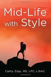 MID-LIFE WITH STYLE By Cathy Zipp **BRAND NEW**