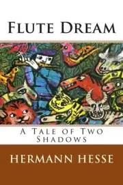 Flute Dream by Hermann Hesse (English) Paperback Book