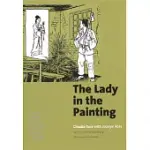 THE LADY IN THE PAINTING: A BASIC CHINESE READER