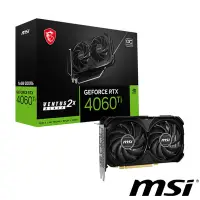 在飛比找Yahoo奇摩購物中心優惠-MSI微星 GeForce RTX 4060 Ti VENT