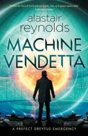 Machine Vendetta by Alastair Reynolds Paperback Book