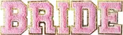 Iron on Patches Sew On Letter Patches Pink Bride Patches for DIY Supplies (Bride, Pink)