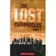 Scholastic ELT Readers Level 3: The Lost Chronicles Part 2 with CD