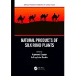 NATURAL PRODUCTS OF SILK ROAD PLANTS
