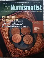 The Numismatist September 2023 Magazine Coin Paper Money Medal ANA Token History