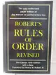 【書寶二手書T9／財經企管_M8F】Robert's Rules of Order Revised