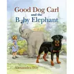 GOOD DOG CARL AND THE BABY ELEPHANT