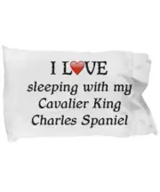 I Love My Cavalier King Charles Spaniel Pillowcase