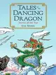 Tales of the Dancing Dragon ─ Stories of the Tao