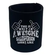 This Is What Awesome Salesperson - Funny Novelty Stubby Holder
