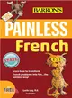 Barron's Painless French