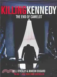 在飛比找三民網路書店優惠-Killing Kennedy: The End of Ca