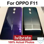 全新電池後蓋門殼適用於 OPPO F11 6.53" 電池蓋 OPPOF11 手機更換適用於 OPPO F 11