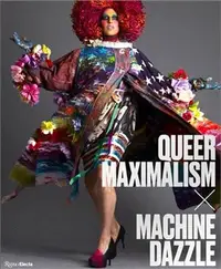 在飛比找三民網路書店優惠-Queer Maximalism X Machine Daz