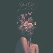 You Won't Come Home Ep