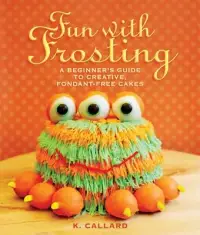 在飛比找博客來優惠-Fun with Frosting: A Beginner’