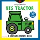 Big Tractor: A Changing Picture Book (推拉變色書)