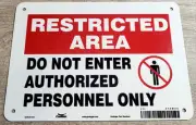 Condor Grainger 472W33 Restricted Area Do Not Enter 10"x7" Aluminum Safety Sign