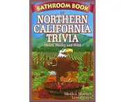 Bathroom Book of Northern California Trivia