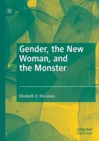 在飛比找博客來優惠-Gender, the New Woman, and the