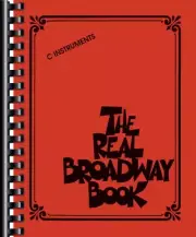 The Real Broadway Book Sheet Music C Instruments Real Book NEW 000240223