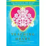 THE PRAYER OF THE HEART: MASTERING OMNIPOTENT POWER