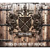 在飛比找博客來優惠-SPYAIR / THIS IS HOW WE ROCK (