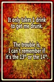 *ONLY 1 DRINK TO GET DRUNK* MADE IN USA METAL SIGN 8X12 FUNNY BAR PUB MAN CAVE
