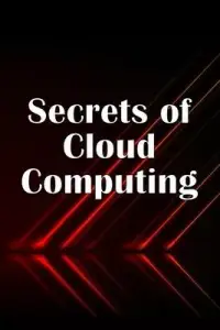 在飛比找博客來優惠-Secrets of Cloud Computing: Me