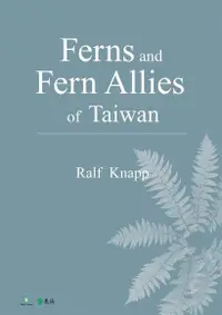 在飛比找Readmoo電子書優惠-Ferns and Fern Allies of Taiwa