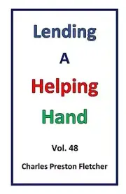 Lending A Helping Hand by Charles Preston Fletcher Paperback Book