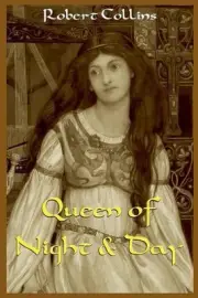 Queen of Night and Day by Robert Collins Paperback Book