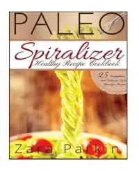 在飛比找博客來優惠-Paleo Spiralizer Healthy Recip