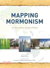 在飛比找三民網路書店優惠-Mapping Mormonism—An Atlas of 