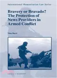 在飛比找三民網路書店優惠-Bravery or Bravado? the Protec