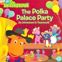 在飛比找三民網路書店優惠-The Polka Palace Party—An Adve