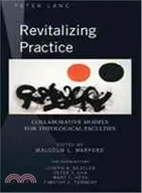 在飛比找三民網路書店優惠-Revitalizing Practice ― Collab