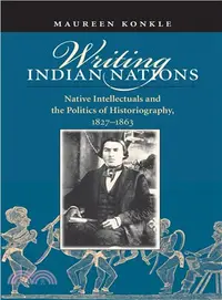 在飛比找三民網路書店優惠-Writing Indian Nations ─ Nativ