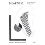 NEARNESS: ART AND EDUCATION AFTER COVID-19