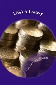 Life's A Lottery by Cornelius Owen (English) Paperback Book