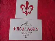 2 New Stencils -FLUER-DE-LIS 5" X 5" & FROMAGES 4-1/2" X 6-1/2"