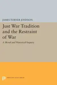 在飛比找博客來優惠-Just War Tradition and the Res