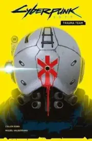Cyberpunk 2077 T 1 Trauma Team & CULLEN BUNN