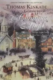 The Christmas Angel [Cape Light, Book 6] - Kinkade, Thomas - paperback - New