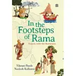 IN THE FOOTSTEPS OF RAMA: TRAVELS WITH THE RAMAYANA