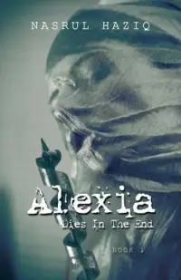 在飛比找博客來優惠-Alexia Dies in the End: Book 1