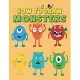 How to Draw Monsters: Learn How to Draw Monsters with Step-by-Step Guide for Kids - Volume 1