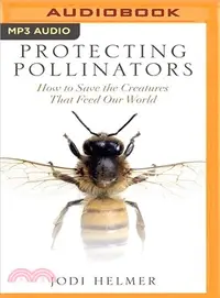 在飛比找三民網路書店優惠-Protecting Pollinators ― How t