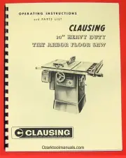 CLAUSING 10 inch Heavy DutyTilt Arbor Table Saw Owner Operating Part Manual 0131