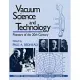 Vacuum Science and Technology: Pioneers of the 20th Century